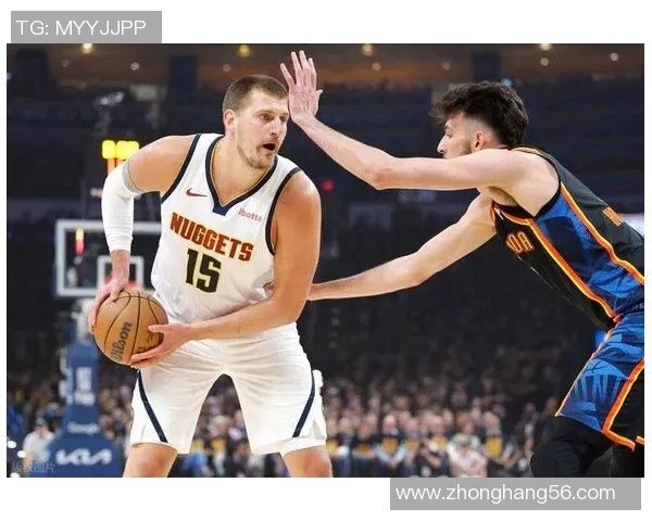 约基奇背后训练揭秘如何在高强度竞技中保持身体与心理的完美平衡