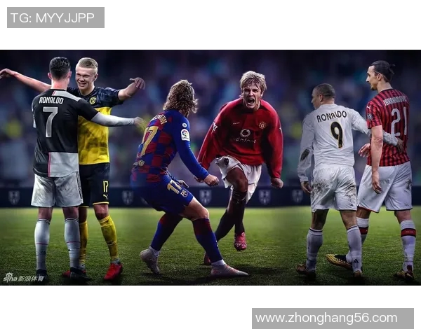 足球明星与偶像的完美结合打造全新魅力组合引领潮流风尚